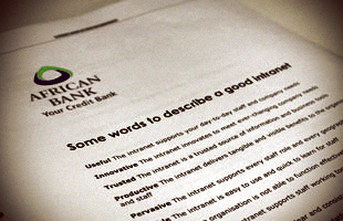 We did intranet consulting for African Bank